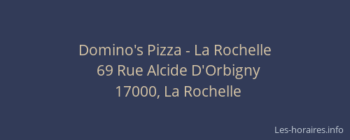 Domino's Pizza - La Rochelle