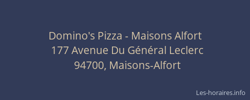 Domino's Pizza - Maisons Alfort