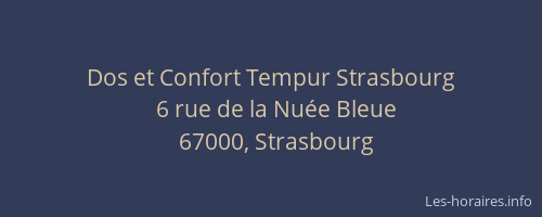 Dos et Confort Tempur Strasbourg