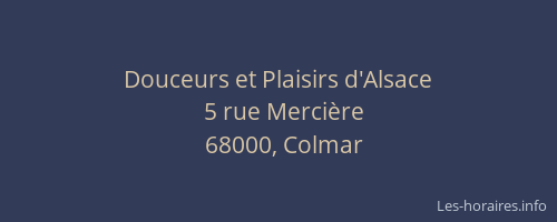 Douceurs et Plaisirs d'Alsace