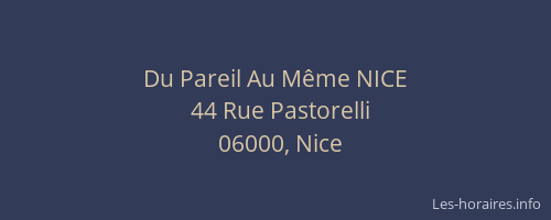 Du Pareil Au Même NICE