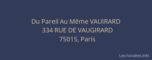 Du Pareil Au Même VAUIRARD