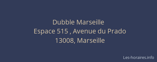 Dubble Marseille