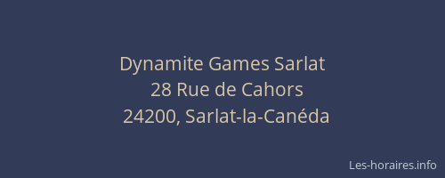 Dynamite Games Sarlat