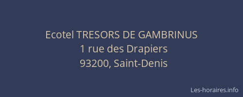 Ecotel TRESORS DE GAMBRINUS