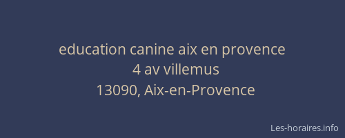 education canine aix en provence