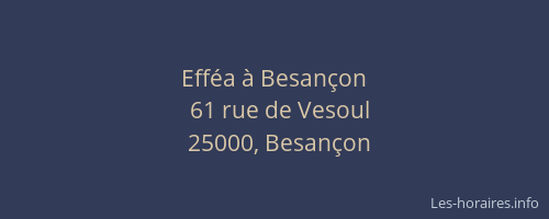 Efféa à Besançon