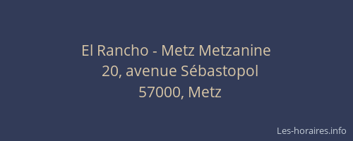 El Rancho - Metz Metzanine