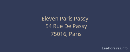 Eleven Paris Passy