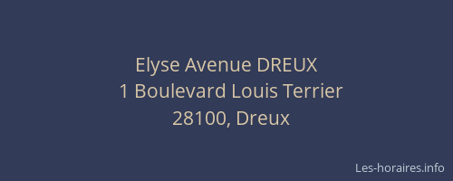 Elyse Avenue DREUX