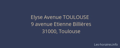 Elyse Avenue TOULOUSE