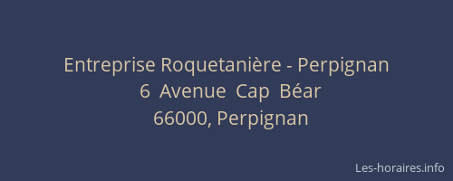 Entreprise Roquetanière - Perpignan