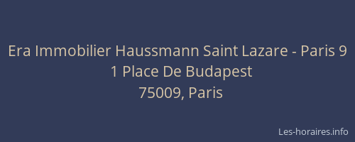 Era Immobilier Haussmann Saint Lazare - Paris 9