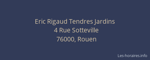 Eric Rigaud Tendres Jardins