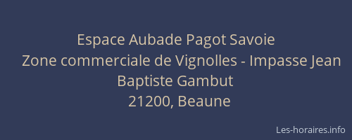 Espace Aubade Pagot Savoie