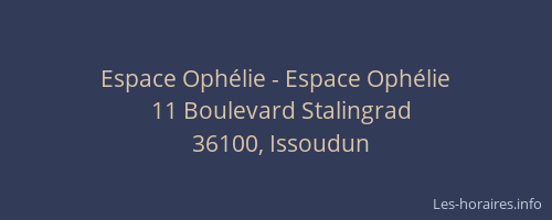 Espace Ophélie - Espace Ophélie