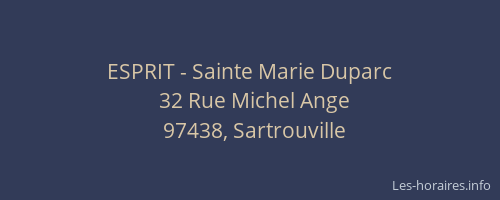 ESPRIT - Sainte Marie Duparc
