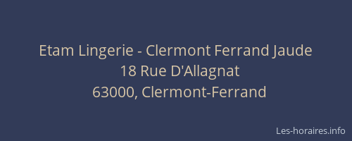 Etam Lingerie - Clermont Ferrand Jaude