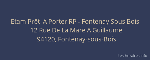 Etam Prêt  A Porter RP - Fontenay Sous Bois
