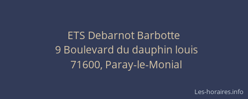 ETS Debarnot Barbotte