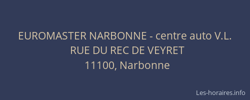 EUROMASTER NARBONNE - centre auto V.L.