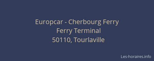 Europcar - Cherbourg Ferry