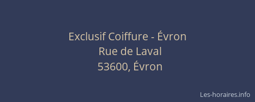 Exclusif Coiffure - Évron