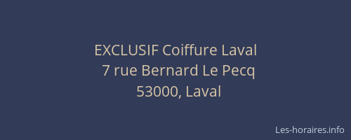 EXCLUSIF Coiffure Laval