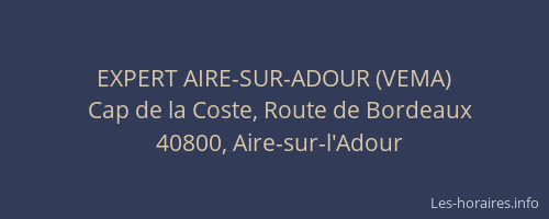 EXPERT AIRE-SUR-ADOUR (VEMA)