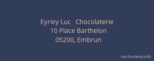 Eyriey Luc   Chocolaterie