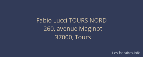 Fabio Lucci TOURS NORD