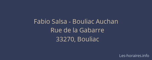 Fabio Salsa - Bouliac Auchan