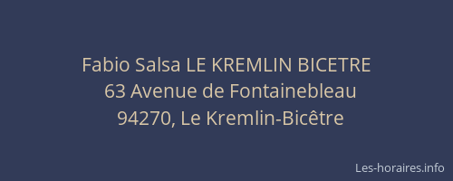 Fabio Salsa LE KREMLIN BICETRE