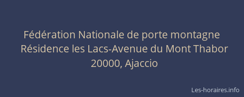 Fédération Nationale de porte montagne