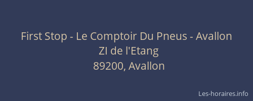 First Stop - Le Comptoir Du Pneus - Avallon