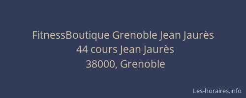 FitnessBoutique Grenoble Jean Jaurès