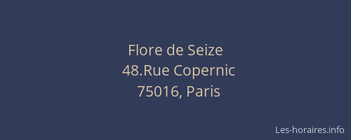 Flore de Seize