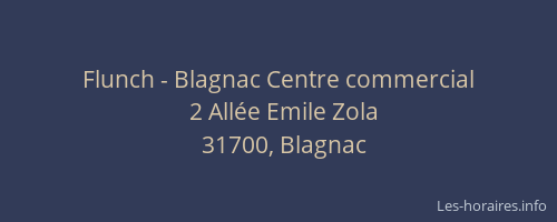 Flunch - Blagnac Centre commercial