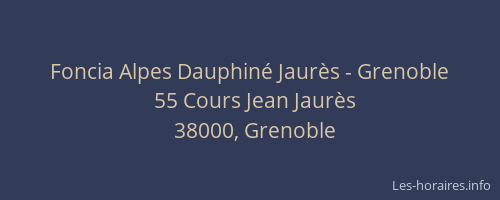Foncia Alpes Dauphiné Jaurès - Grenoble