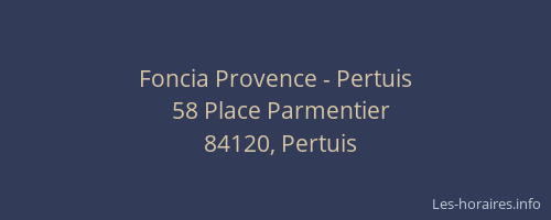 Foncia Provence - Pertuis