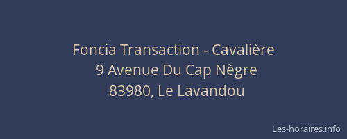 Foncia Transaction - Cavalière