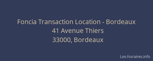 Foncia Transaction Location - Bordeaux