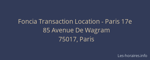 Foncia Transaction Location - Paris 17e