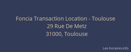 Foncia Transaction Location - Toulouse