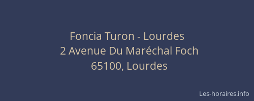 Foncia Turon - Lourdes