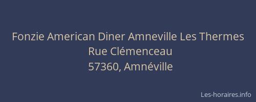Fonzie American Diner Amneville Les Thermes