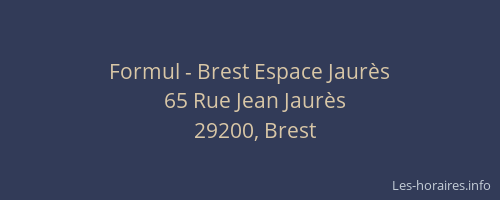 Formul - Brest Espace Jaurès
