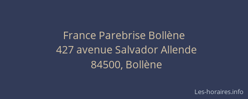 France Parebrise Bollène