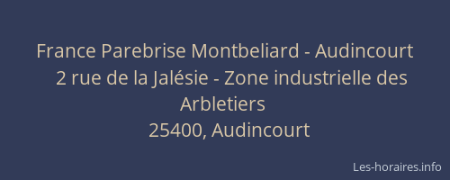 France Parebrise Montbeliard - Audincourt