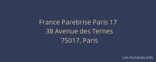 France Parebrise Paris 17